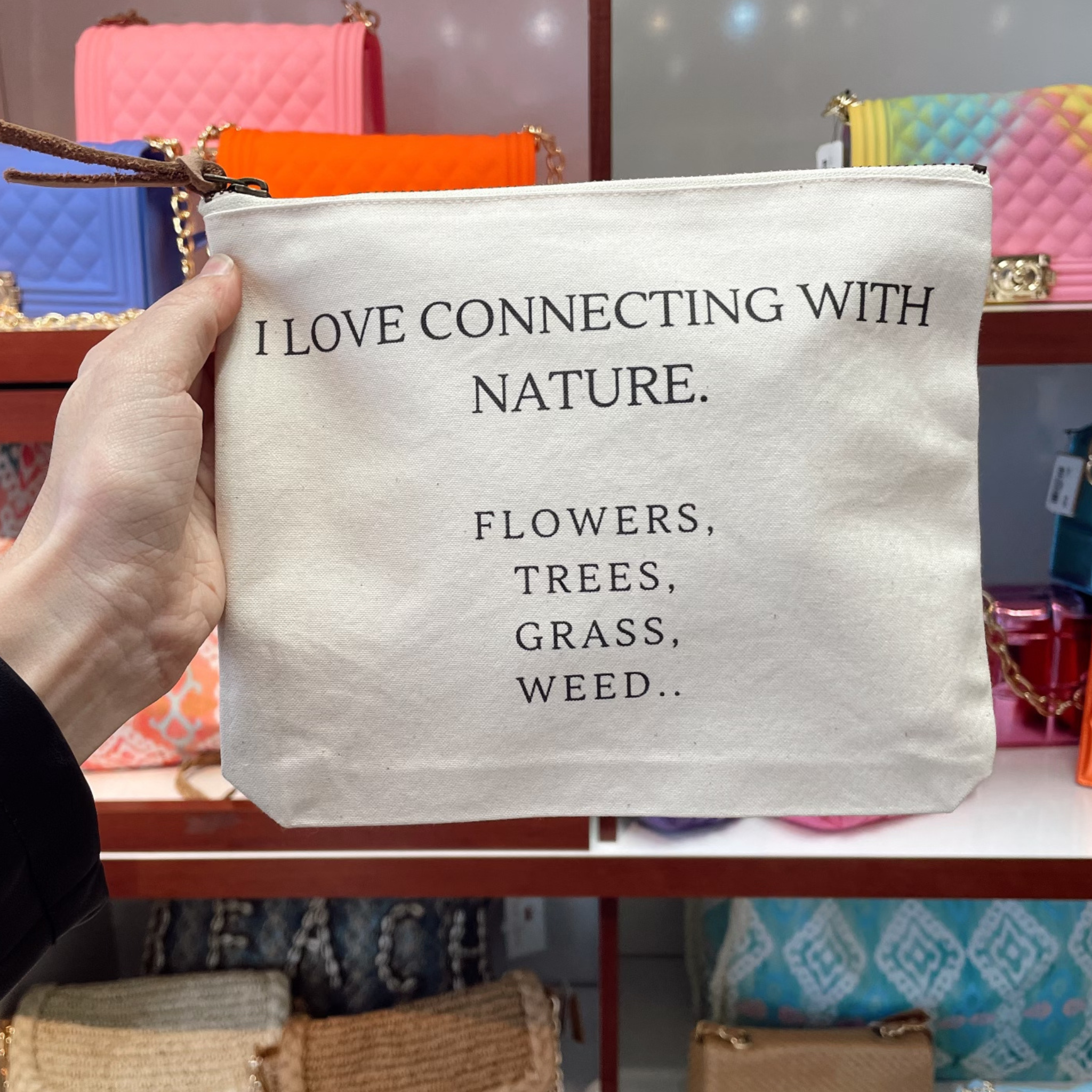 I Love Connecting With Nature Pouch